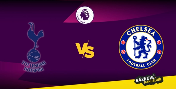 Tottenham Hotspur vs Chelsea: Premier league, preview a tip na sázení